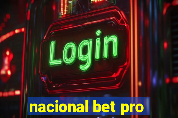 nacional bet pro